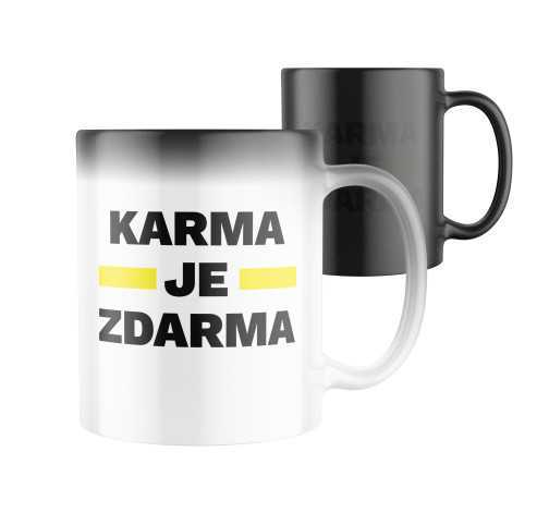 Magický keramický hrnek s potiskem Karma je zdarma